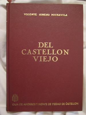 Imagen del vendedor de DEL CASTELLN VIEJO a la venta por Librera Maestro Gozalbo