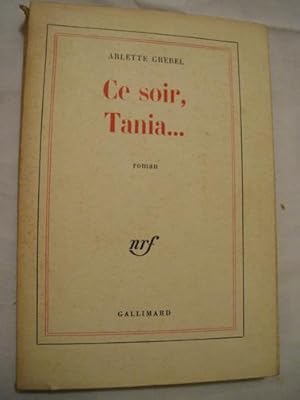 Image du vendeur pour CE SOIR, TANIA. mis en vente par Librera Maestro Gozalbo