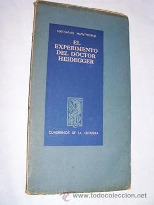 EL EXPERIMENTO DEL DOCTOR HEIDEGGER