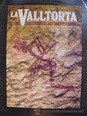 Imagen del vendedor de LA VALLTORTA ARTE RUPESTRE DEL LEVANTE ESPAOL a la venta por Librera Maestro Gozalbo