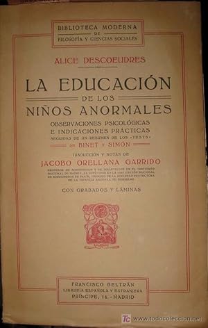 LA EDUCACIÓN DE LOS NIÑOS ANORMALES, Observaciones psicologicas e indicaciones practicas