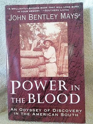 Seller image for Power in the Blood: An Odyssey of Discovery in the American South for sale by Prairie Creek Books LLC.