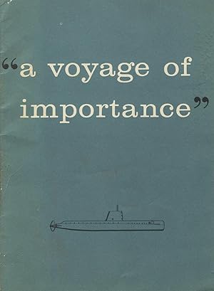 A voyage of importance [cover title]