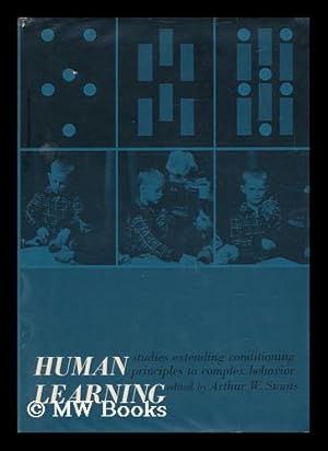 Bild des Verkufers fr Human Learning - Studies Extending Conditioning Principles to Complex Behavior zum Verkauf von MW Books Ltd.