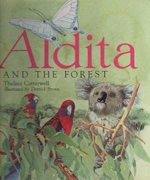 Immagine del venditore per ALDITA AND THE FOREST venduto da Black Stump Books And Collectables
