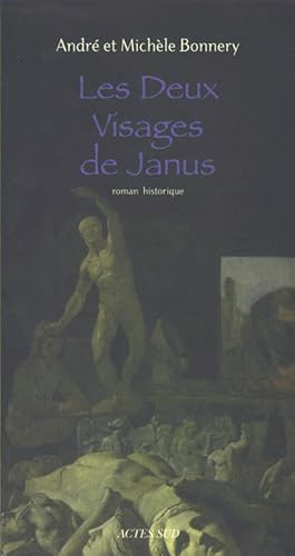 Seller image for Les deux visages de Janus. Roman historique for sale by Calepinus, la librairie latin-grec