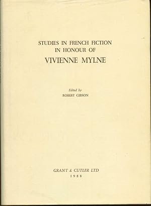 Studies in French Fiction in Honour of Vivienne Mylne