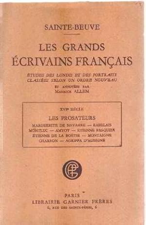 Les grands ecrivains français/ XVI° siecle : les prosateurs