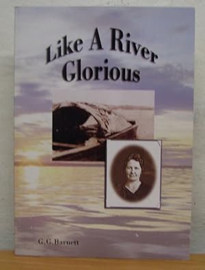 Like a River Glorious [Signed copy]
