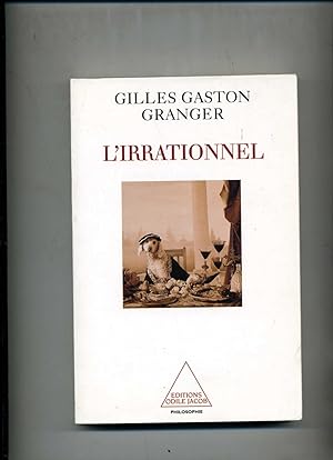 Bild des Verkufers fr L' IRRATIONNEL zum Verkauf von Librairie CLERC