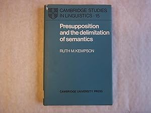 Seller image for Presupposition and the Delimitation of Semantics for sale by Carmarthenshire Rare Books