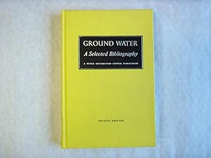 Bild des Verkufers fr Ground Water: A Selected Bibliography zum Verkauf von Carmarthenshire Rare Books