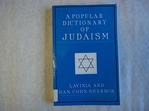 Seller image for A Popular Dictionary of Judaism for sale by Carmarthenshire Rare Books