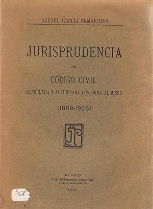 Immagine del venditore per JURISPRUDENCIA DEL CDIGO CIVIL RECOPILADA Y ARTICULADA CONFORME AL MISMO (1889-1926) venduto da Librera Torren de Rueda