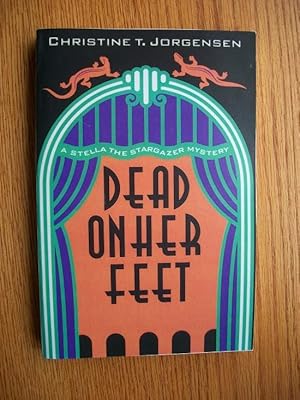 Seller image for Dead on Her Feet for sale by Scene of the Crime, ABAC, IOBA