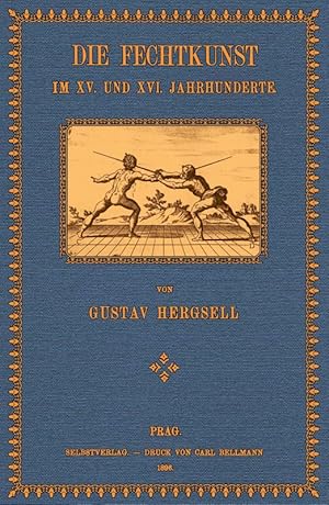 Bild des Verkufers fr Die Fechtkunst im 15. und 16. Jahrhundert zum Verkauf von Antiquariat  Fines Mundi