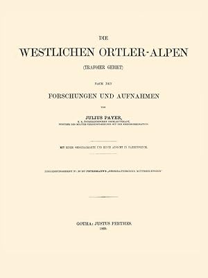 Imagen del vendedor de Die westlichen Ortler-Alpen a la venta por Antiquariat  Fines Mundi