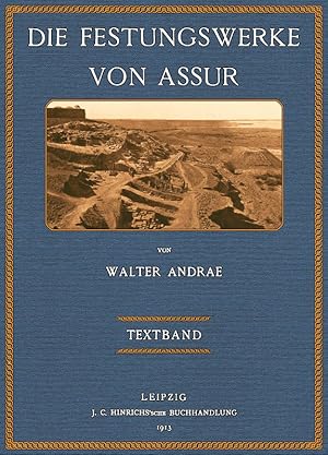 Bild des Verkufers fr Die Festungswerke von Assur - Text zum Verkauf von Antiquariat  Fines Mundi