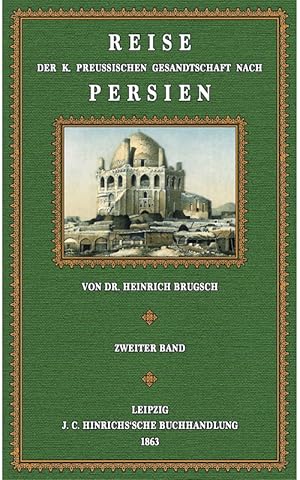 Reise der Gesandtschaft nach Persien - 2