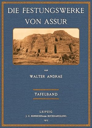 Bild des Verkufers fr Die Festungswerke von Assur - Tafeln zum Verkauf von Antiquariat  Fines Mundi