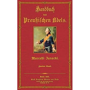 Seller image for Handbuch des Preuischen Adels - 2 for sale by Antiquariat  Fines Mundi