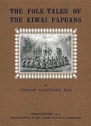 Bild des Verkufers fr The Folk - Tales of the Kiwai Papuans zum Verkauf von Antiquariat  Fines Mundi