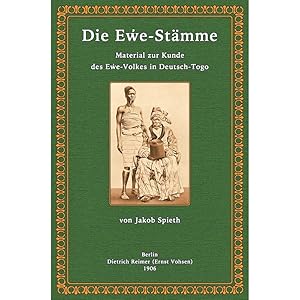 Imagen del vendedor de Die Ewe-Stmme a la venta por Antiquariat  Fines Mundi