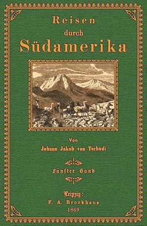 Bild des Verkufers fr Reisen durch Sdamerika - 5 zum Verkauf von Antiquariat  Fines Mundi