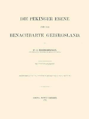 Bild des Verkufers fr Die Pekinger Ebene und das benachbarte Gebirgsland zum Verkauf von Antiquariat  Fines Mundi