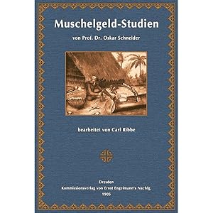 Bild des Verkufers fr Muschelgeld-Studien zum Verkauf von Antiquariat  Fines Mundi