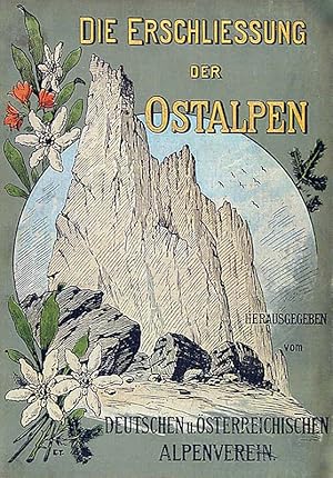 Die Erschliessung der Ostalpen - 3