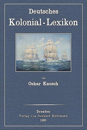 Seller image for Deutsches Koloniallexikon for sale by Antiquariat  Fines Mundi