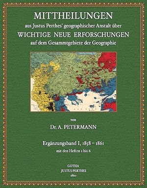 Bild des Verkufers fr Mittheilungen aus Perthes' geographischer Anstalt - Ergnzungsband 1 zum Verkauf von Antiquariat  Fines Mundi