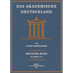 Das Akademische Deutschland - Register