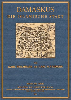 Damaskus, die Islamische Stadt