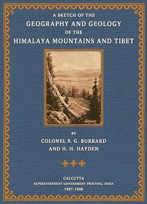 Bild des Verkufers fr A Sketch of Geography and Geology of the Himalaya zum Verkauf von Antiquariat  Fines Mundi