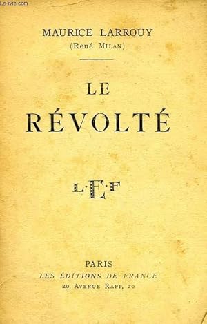 Imagen del vendedor de LE REVOLTE a la venta por Le-Livre