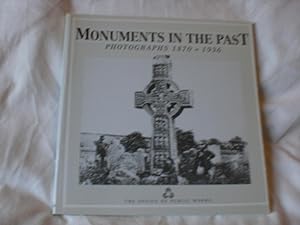 Monuments in the Past : Photographs 1870-1936