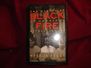 Seller image for Black Fire. The Making of an American Revolutionary. for sale by BookMine