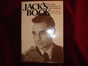 Bild des Verkufers fr Jack's Book. An Oral Biography of Jack Kerouac. zum Verkauf von BookMine