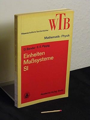 Einheiten Maßsysteme SI - aus der Reihe: WTB Wissenschaftliche Taschenbücher Mathematik/Physik Te...