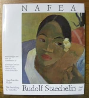 Seller image for Nafea. Die Sammlung Rudolf Staechelin Basel.La collection Rudolf Staechelin Ble. for sale by Bouquinerie du Varis