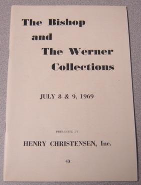 The Bishop And The Werner Collections, July 8 & 9, 1969