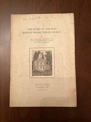 Story of the Old Rodney Presbyterian Church (Rodney, Mississippi)