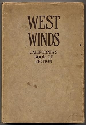 Seller image for West Winds: CalIFORNIA'S BOOK OF FICTION for sale by Between the Covers-Rare Books, Inc. ABAA