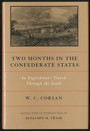 Imagen del vendedor de Two Months in the Confederate States: An Englishman's Travels Through the South a la venta por Between the Covers-Rare Books, Inc. ABAA
