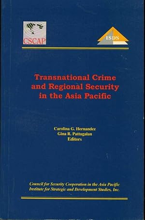 Transnational Crime and Regional Security in the Asia Pacific