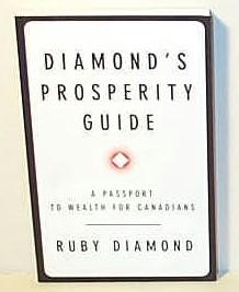 Seller image for Diamond's Prosperity Guide: A Passport to Wealth for Canadians for sale by G W Jackson
