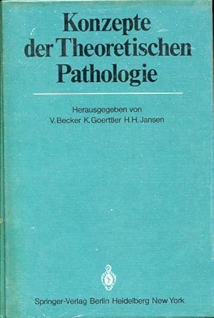 Image du vendeur pour Konzepte der Theoretischen Pathologie. mis en vente par Antiquariat am Flughafen