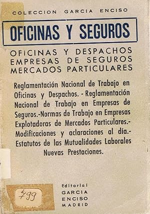 Imagen del vendedor de OFICINAS Y SEGUROS. REGLAMENTO NACIONAL DE TRABAJO EN OFICINAS Y DESPACHOS, ECT. a la venta por Librera Torren de Rueda